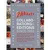 Deborah Wye Parkett Collaborations & Editions Since 1984 (Mixed Media Product)