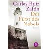 Carlos Ruiz Zafón Lisa Grüneisen Der Fürst des Nebels: Roman (Tascabile)