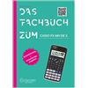 CALCUSO Das Fachbuch zum Casio FX-991DE X: Schnelleinstieg + Anwendu (Tascabile)