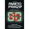 Flamur Berisha Pareto Prinzip: Wie Sie Ihr Leben mit der 80/20 Regel (Tascabile)