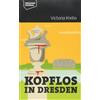Victoria Krebs Kopflos in Dresden (Dresdner Kriminal) (Tascabile)