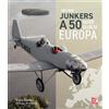 Claus Cordes Ph Mit der Junkers A50 Junior quer durch Europa. Ein Fl (Tascabile)