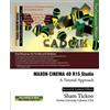 Cadcim Technologies Prof Sham Tickoo Purdue MAXON CINEMA 4D R15 St (Tascabile)