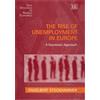 Engelbert Stockhammer The Rise of Unemployment in Europe (Copertina rigida)