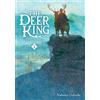 Cathy Hirano Masaaki Yamamoto Nahoko The Deer King, Vol. 1 (Copertina rigida)