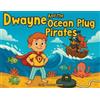Craig Darren Read Dwayne and the Ocean Plug Pirates (Copertina rigida)
