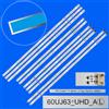 NONE Striscia LED di retroilluminazione per 60UJ634V-ZD 60UJ6050 60UJ634V 60UJ6300 60UJ6309 60UJ6307 60UJ634V 60UJ630V 60UJ651V 60UJ630Y 60UJ634T