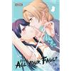 Kashi Kamitoma merryhachi It's All Your Fault, Vol. 3 (Tascabile)