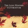 Long Winters Ultimatum (CD) Album