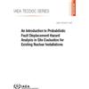 International A An Introduction to Probabilistic Fault Displacement (Tascabile)