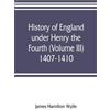 James Hamilton History of England under Henry the Fourth (Volume II (Tascabile)