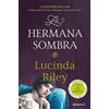 Lucinda Riley La hermana sombra / The Shadow Sister (Tascabile)