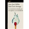 Juan Luis Arsua La conciencia contada por un sapiens a un neandertal (Tascabile)