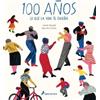 Heike Faller 100 años: Lo que la vida te enseña / Hundred: Wh (Copertina rigida)