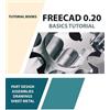 FreeCAD 0.20 Basics Tutorial (Tascabile)
