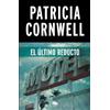 Patricia Cornwell El último reducto / The Last Precinct (Tascabile)