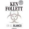 Ken Follett En el blanco / Whiteout (Tascabile)