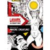 Cristina Pascotto Alasdair Gray Enrico T Lanark - Una vita in quatt (Tascabile)