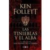 Ken Follett Las tinieblas y el alba / The Evening and the Mor (Copertina rigida)