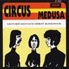Circus (Nl) Medusa/Mother Motha's Great Su (Vinyl LP)
