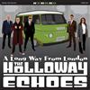 The Holloway Echoes A Long Way from London (CD) Album