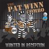 The Pat Winn Combo Wanted in Reception (CD) Album