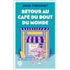 Editions Nami Retour au café du bout du monde