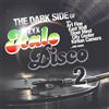 Art Fine, Ruins, East Wall, e più The Dark Side of Italo Disco (Vinyl LP)