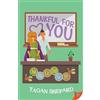 Tagan Shepard Thankful for You (Tascabile) Bucks Mill Romance