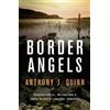 Anthony J. Quinn Border Angels (Tascabile) Inspector Celcius Daly