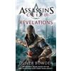 Oliver Bowden Assassin's Creed: Revelations (Tascabile) Assassin's Creed