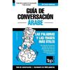 Andrey Taranov Guía de Conversación Español-Árabe y vocabulario temá (Tascabile)