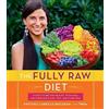 Kristina Carrillo-Bucaram The Fully Raw Diet (Tascabile)