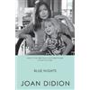 Joan Didion Blue Nights (Tascabile)