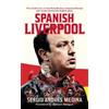 Sergio Andres Medina Spanish Liverpool (Tascabile)
