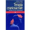 Edizioni Mediterranee Iniziazione alla terapia craniosacrale