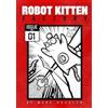Mark Bussler Robot Kitten Factory (Tascabile) Robot Kitten Factory