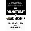 MacMillan (US) Dichotomy Of Leadership: Balancing the Challenges of Extreme Ownership to Lead and Win