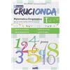 Onda Edizioni Nuovo crucionda. Per la Scuola media (Vol. 1)