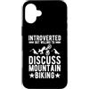 Funny Mountain Biking MTB Gifts Custodia per iPhone 16 Plus Divertente mountain bike per uomo donna motociclista MTB bicicletta