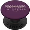 Italia Aesthetic La Spezia Italia Boemia - La Spezia Italia PopSockets PopGrip Adesivo