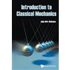 John Dirk Walecka Introduction To Classical Mechanics (Tascabile)