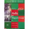 Hallo, Itt Magyarorszag! (Hungarian for Foreigners). by Di (Mixed Media Product)