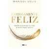 Marisol Solis Exitosamente feliz (Tascabile)
