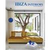 Carolina Amell Gala Mora Ibiza Interiors (Copertina rigida) Interiors