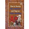 Dale Carnegie How to develop self-confidence and Improve public Spea (Tascabile)