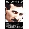 Nikola Tesla My Inventions (Copertina rigida)