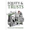 Private Law Tutor Publishing Equity & Trusts (Tascabile)