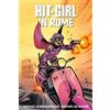 Rafael Scavone Hit-Girl Volume 3: In Rome (Tascabile) HIT-GIRL TP