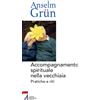 Accompagnamento spirituale nella vecchiaia